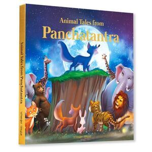 Animals Tales from Panchtantra -- Wonder House Books